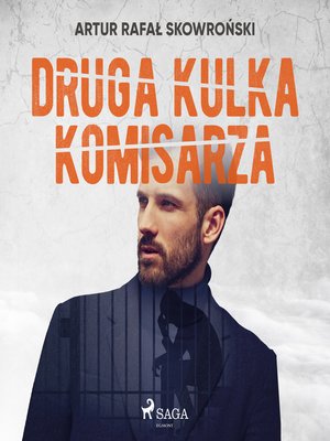 cover image of Druga kulka komisarza